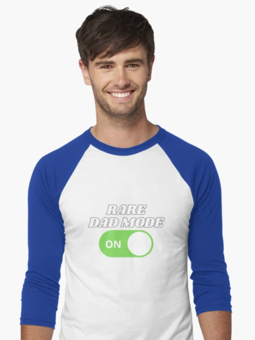 Father's day shirt: Dad Mode On with a website toggle button activated.