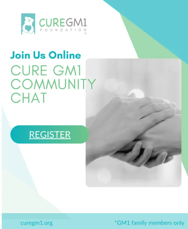 Join us online: Cure GM1 Community Chat — GM1 family members only